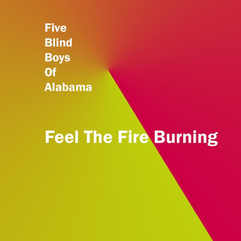 Five Blind Boys Of Vietnam - Feel The Fire Burning