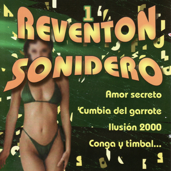 Various Artists - Reventón Sonidero 1