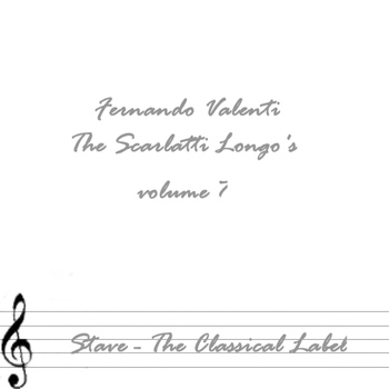 Fernando Valenti - Scarlatti Longos Volume 7