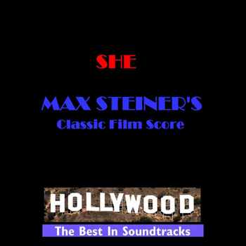 Max Steiner - She