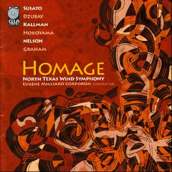 North Texas Wind Symphony - Homage