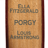 Ella Fitzgerald & Louis Armstrong - Porgy