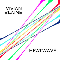 Vivian Blaine - Heatwave