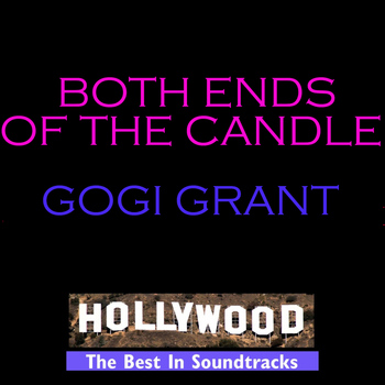 Gogi Grant - Both Ends Of The Candle