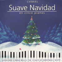 Chibrás - Suave Navidad