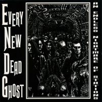 Every New Dead Ghost - An Endless Nightmare of Stations