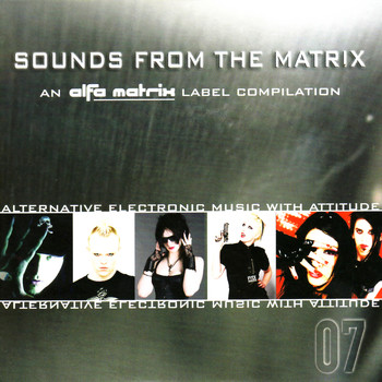 Various Artists - Sounds From the Matrix 007 (Explicit)