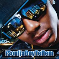 Soulja Boy Tell'em - iSouljaBoyTellem (International Version)