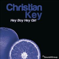Christian Key - Hey Boy Hey Girl