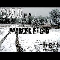 Marcel Ei Gio - Cold Ep