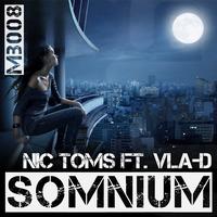 Nic Toms ft. Vla-D - Somnium (Trance Illumination Anthem 2011)