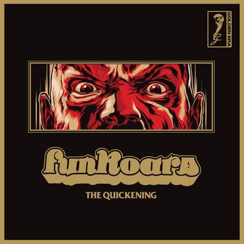 Funkoars - The Quickening (Explicit)