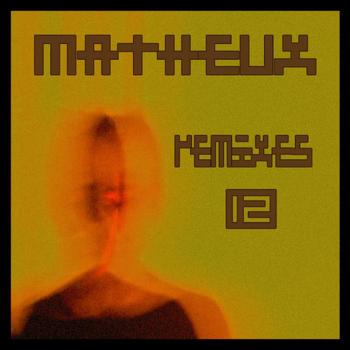 Various Artists - Matheux Remixes 12