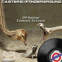 Off Remixer - Contrary To Leave