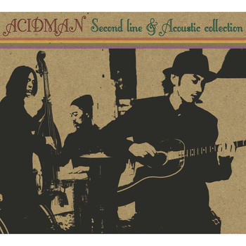 Acidman - Second Line & Acoustic Collection