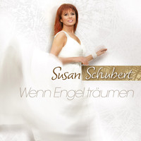 Susan Schubert - Wenn Engel träumen