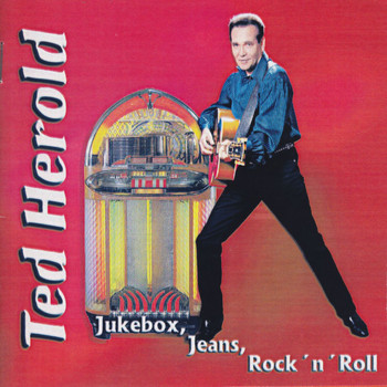 Ted Herold - Jukebox, Jeans, Rock 'n' Roll
