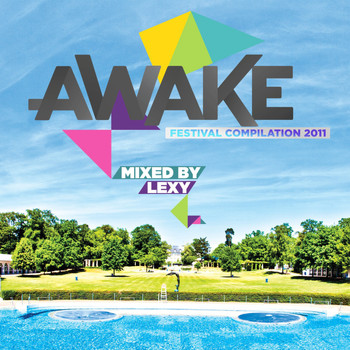 Various Artists - Awake - mixed by Lexy