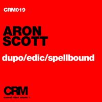 Aron Scott - Dupo / Edic / Spellbound