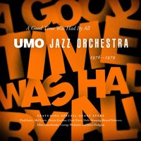 UMO Jazz Orchestra - A Good Time Was Had By All 1976 - 1979