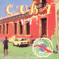 Carrasco y Su Ley - Cuba Va!