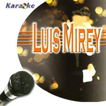 MBM - Luis Mirey Karaoke