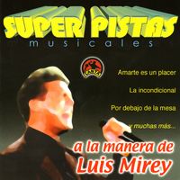 MBM - Super Pistas  - A la Manera de Luis Mirey (Explicit)