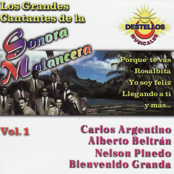 Various Artists - Los Grandes Cantantes de la Sonora Matancera Vol. 1