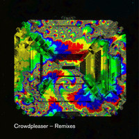 Crowdpleaser - Remixes