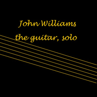 John Williams - The Guitar, Solo