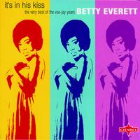 Betty Everett - It's In His Kiss - The Very Best Of The Vee-Jay Years
