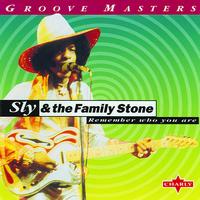 Sly And The Family Stone - Remember Who You Are