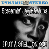 Screamin' Jay Hawkins - I Put a Spell on You - the Best Of