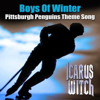 Icarus Witch - Pittsburgh Penguins Theme Song - Boys Of Winter