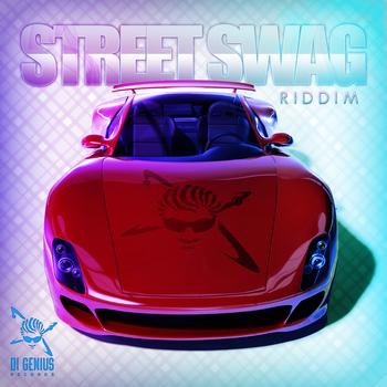 Various Artists - Street Swag Riddim (Explicit)