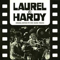 Laurel & Hardy - Laurel & Hardy (Original Motion Picture Soundtracks)