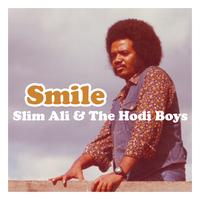 Slim Ali & The Hodi Boys - Smile