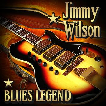 Jimmy Wilson - Blues Legend