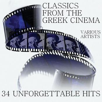 Various Artists - Classics From The Greek Cinema - 34 Unforgettable Hits