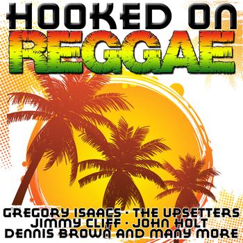 Various Artists - Hooked On Reggae