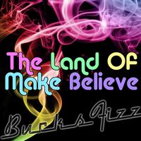 Bucks Fizz - The Land Of Make Believe