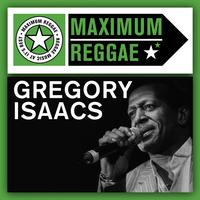 Gregory Isaacs - Maximum Reggae