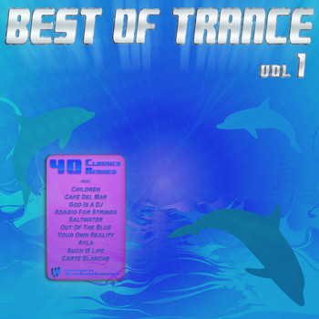 Various Artists - Best Of Trance - Top 40 Classics Remixed (Vol. 1)