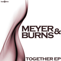 Meyer & Burns - Together EP