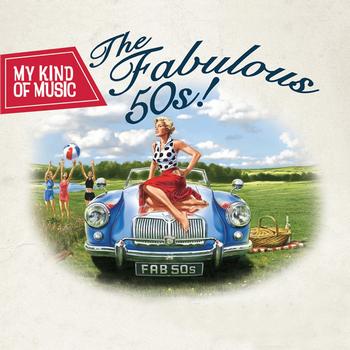 Various Artists - My Kind Of Music - The Fabulous 50s!
