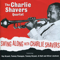 The Charlie Shavers Quartet - Swing Along With Charlie Shavers