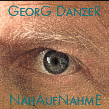 Georg Danzer - Nahaufnahme (Remastered)