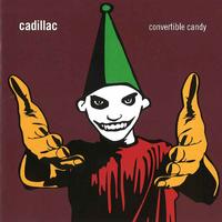 Cadillac - Convertible Candy EP