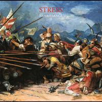Stress - Renaissance II (Explicit)