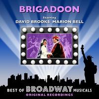 Original Broadway Cast - Brigadoon - The Best Of Broadway Musicals